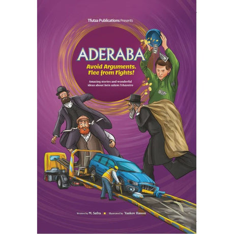 Aderaba - Avoid Arguments. Flee from Fights! {Books-Kids-Books for Children} Manchester Judaica