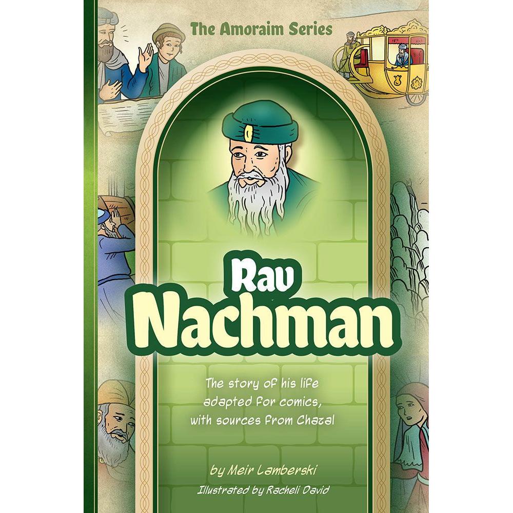 Amoraim Series: (Comic) Rav Nachman {Books-Kids-Kids Sipurei Tzadikim} Manchester Judaica