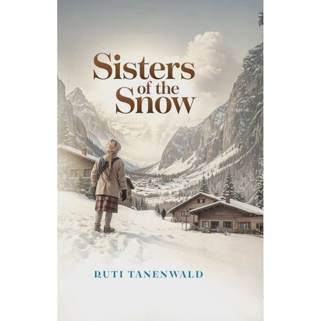 Sisters of the Snow {Books-English-Novel} Manchester Judaica