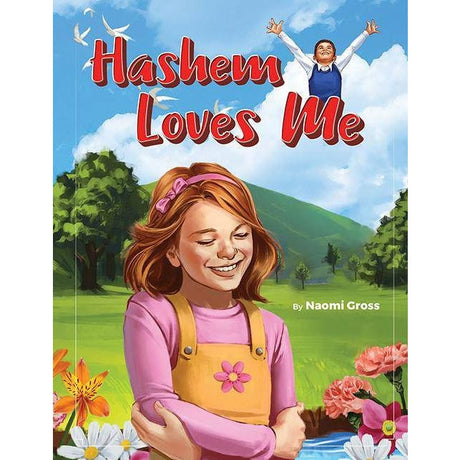 Hashem loves me {Books-Kids-Books for Children} Manchester Judaica