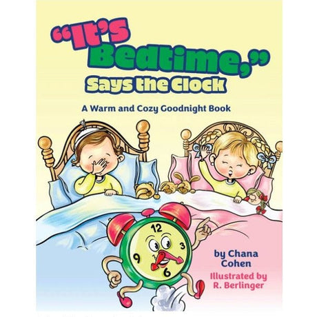 It's Bedtime, Says the Clock {Books-Kids-Books for Children} Manchester Judaica