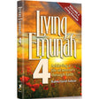 Living Emunah Volume 4 {Books-English-Emunah And Bituchon} Manchester Judaica