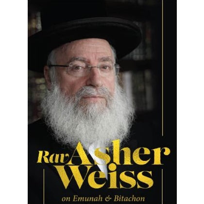 Rav Asher Weiss on Emunah and Bitachon {Books-English-Emunah And Bituchon} Manchester Judaica