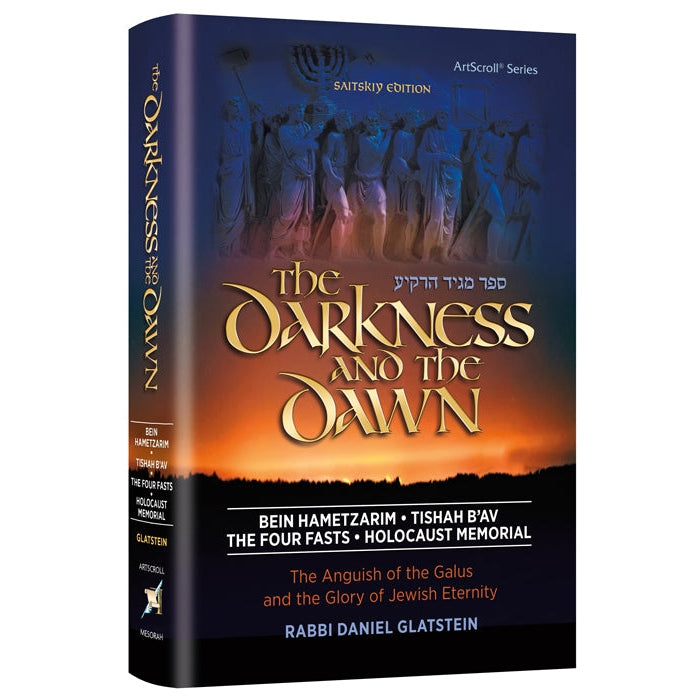 The Darkness and the dawn {Holiday-Tisha B'av-Books} Manchester Judaica