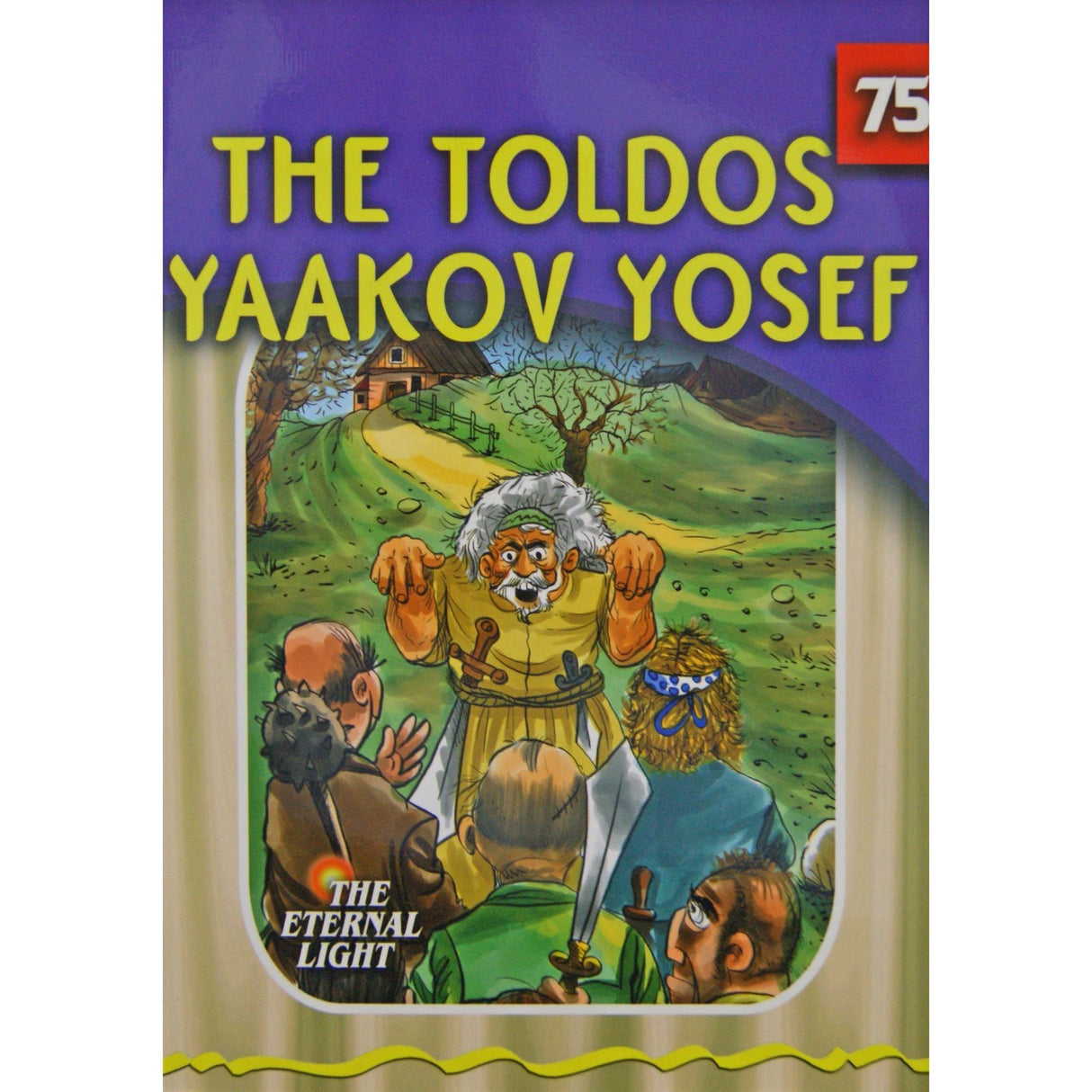 The Toldos Yaakov Yosef (Eternal Light Series 75) {Books-Kids-Kids Sipurei Tzadikim} Manchester Judaica