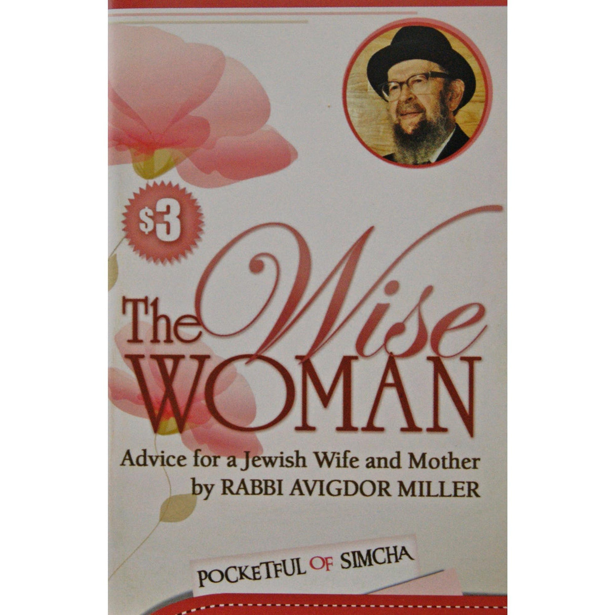 Wise Woman - Advice For A Jewish Wife And Mother {Books-English-Jewish Thought} Manchester Judaica