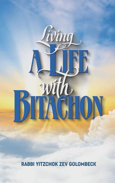 Living a Life with Bitachon