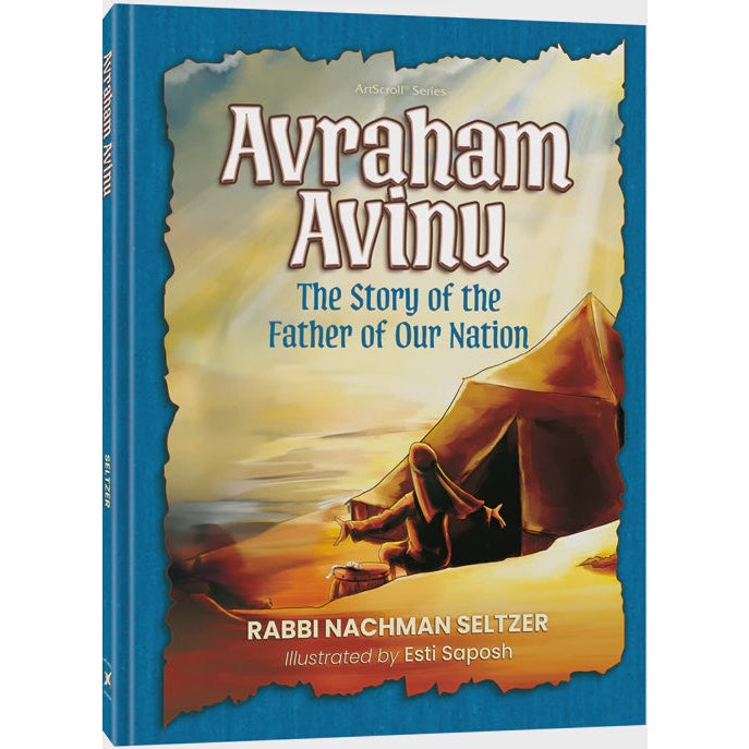 Avraham Avinu - The Story Of The Father Of Our Nation {Books-Kids-Kids Parshah} Manchester Judaica