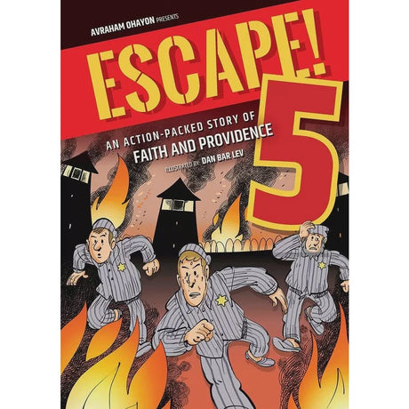 Escape! Volume 5! (Comic) - Action Packed Story of Faith & Providence {Books-Kids-Comics} Manchester Judaica