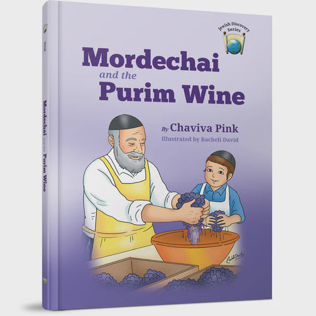 Mordechai and the Purim Wine {Holiday-Purim-Kids Books} Manchester Judaica