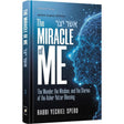 The Miracle of Me - Wonder, Wisdom, & Stories of the Asher Yatzar Blessing {Books-English-Short Stories} Manchester Judaica