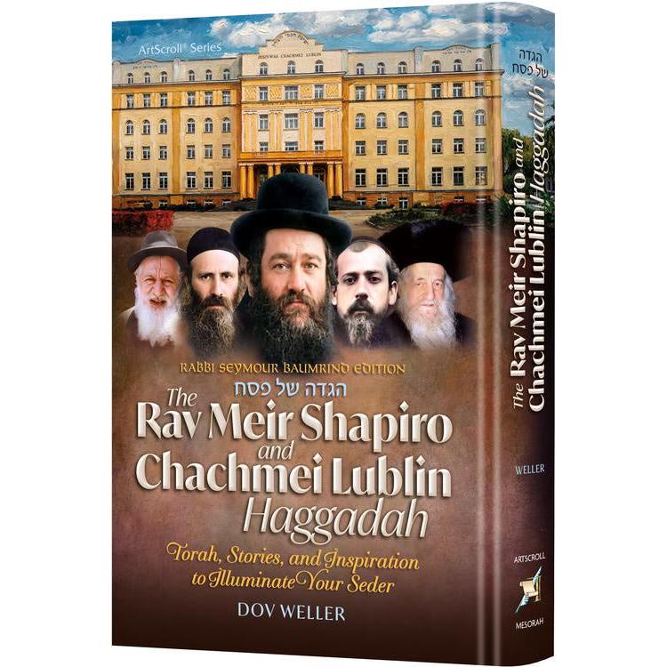 The Rav Meir Shapiro and Chachmei Lublin Haggadah {ספרים-מועדים וזמנים-פסח} Manchester Judaica