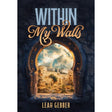 Within My Walls - Historical Novel {Books-English-Novel} Manchester Judaica