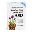 You’re Not Alone in Raising Your Child With ASD {Books-English-Parenting And Chinuch} Manchester Judaica