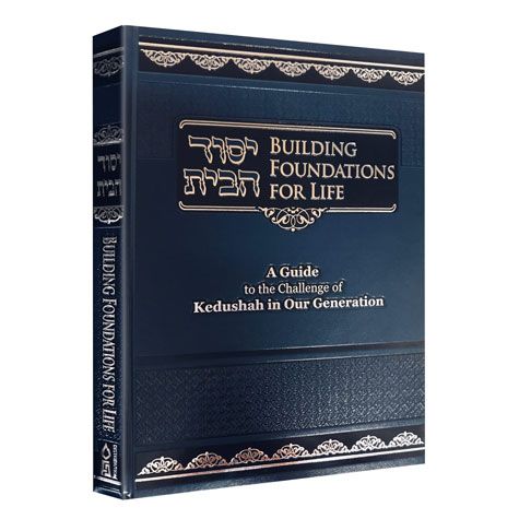 Building foundations for life {Books-English-Parenting And Chinuch} Manchester Judaica