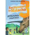 Excitement in Halacha #3 - Astonishing Creatures {Books-Kids-Books for Children} Manchester Judaica