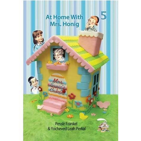 Feldheim: Mrs Honig's Cakes Vol 5 - At Home With Mrs Honig {Books-kids-Novel} Manchester Judaica