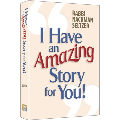 I Have An Amazing Story For You Volume 1 {Books-English-Short Stories} Manchester Judaica