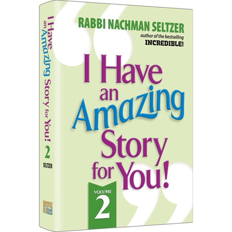 I have an amazing story for you volume 2 {Books-English-Short Stories} Manchester Judaica