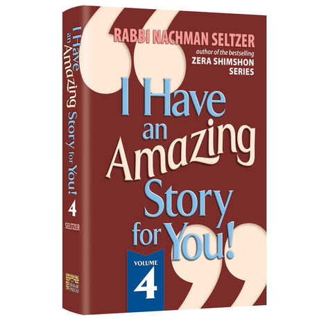 I Have An Amazing Story For You Volume 4 {Books-English-Short Stories} Manchester Judaica