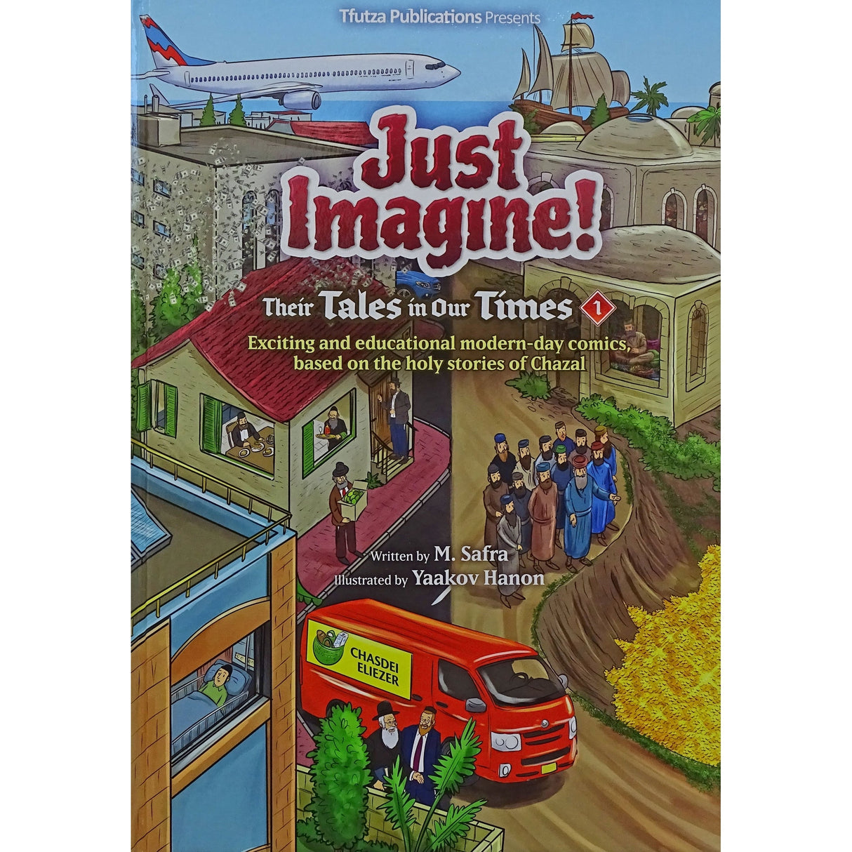 Just Imagine! Their Tales in Our Times volume 1 - Comic Books-English-To be sorted 154107 Manchester Judaica