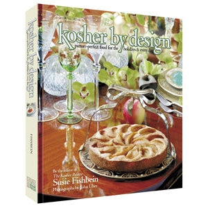 Kosher by Design Picture Perfect Food for Every Day & Holidays {Books-English-Cookbooks} Manchester Judaica