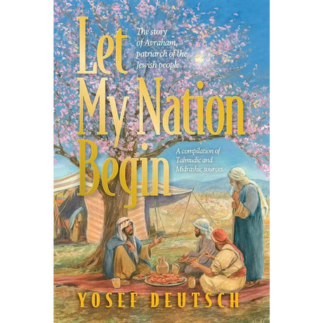 Let My Nation Begin - The story of Avraham {Books-English-Parsha} Manchester Judaica