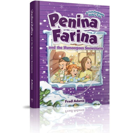 Penina farina and the humongous snowstorm {Books-kids-Novel} Manchester Judaica