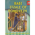 Rabi Itzale of Ponovezh (Eternal Light Series 77) Books-English-To be sorted 146690 Manchester Judaica