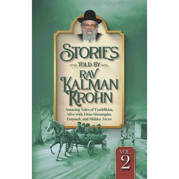 Stories Told By Rav Kalman Krohn Volume 2 {Books-English-Short Stories} Manchester Judaica