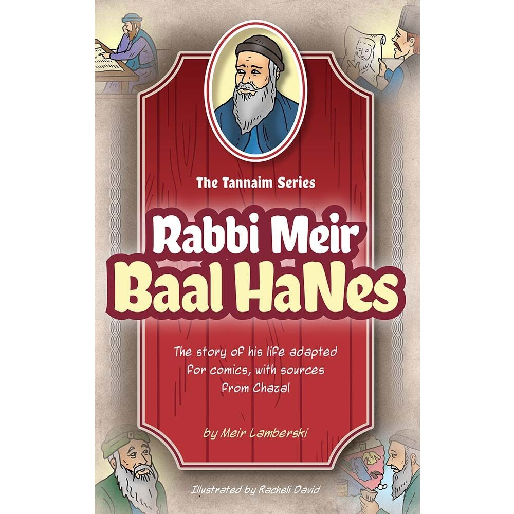 Tannaim Series: Rabbi Meir Baal HaNes {Books-Kids-Kids Sipurei Tzadikim} Manchester Judaica