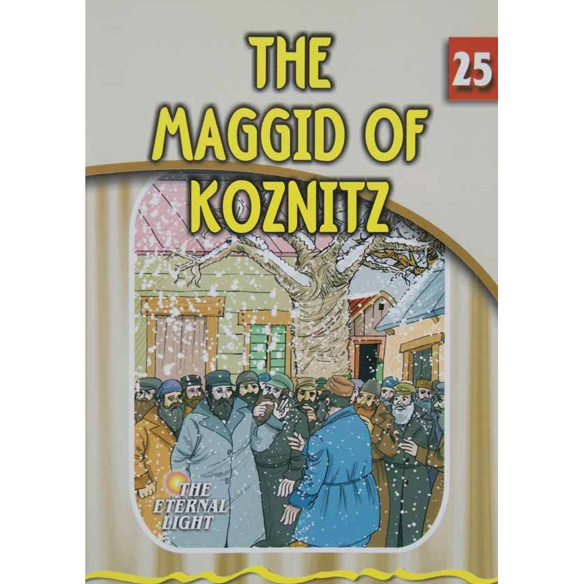 The Maggid of Koznitz (Eternal Light Series 25) Books-English-To be sorted 132613 Manchester Judaica