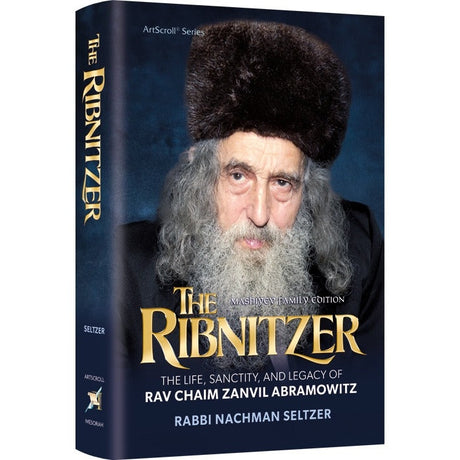 The Ribnitzer - The Life of Rav Chaim Zanvil Abramowitz Books-English-To be sorted 166125 Manchester Judaica