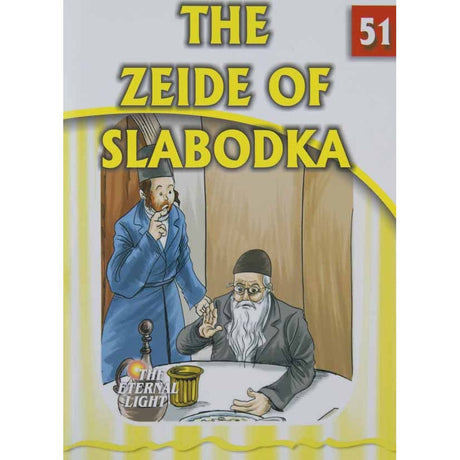 The Zeide of Slabodka (Eternal Light Series 51) Books-English-To be sorted 137981 Manchester Judaica