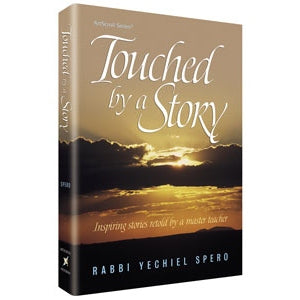 Touched By a Story 1 by Rabbi Yechiel Spero Books-English-To be sorted 127240 Manchester Judaica