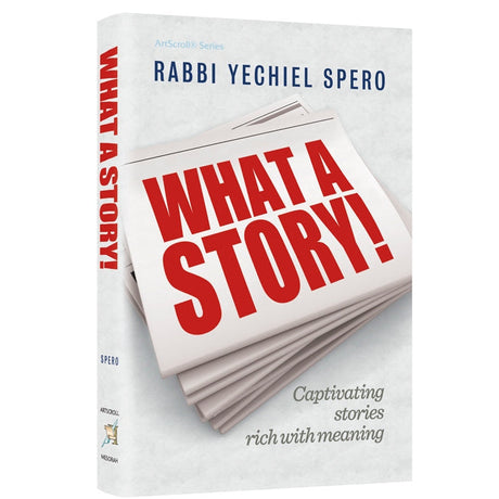 What a Story! by Rabbi Yechiel Spero {Books-English-Short Stories} Manchester Judaica