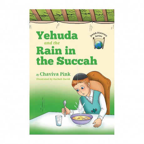 Yehuda and the Rain in the Succah {Holiday-Sukkah-Kids Books} Manchester Judaica